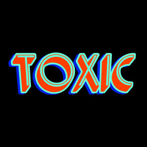 Album Toxic oleh matrixkid713