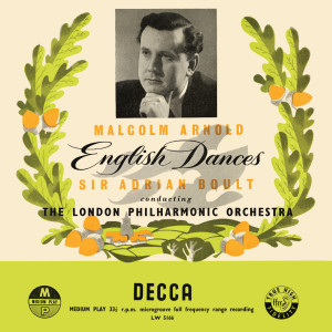 Adrian Boult的專輯Arnold: English Dances; Elgar: Chanson de Nuit, Chanson de Matin (Adrian Boult – The Decca Legacy I, Vol. 1)