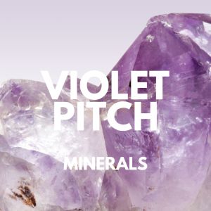 Album Minerals from Violet Pitch