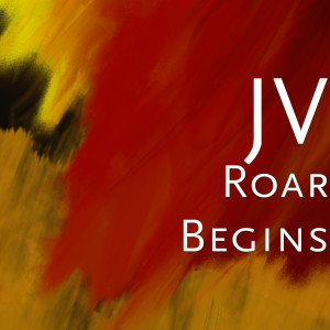 ดาวน์โหลดและฟังเพลง Roar Begins พร้อมเนื้อเพลงจาก JV