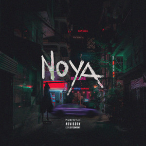 收聽Diablo的NOYA (Explicit)歌詞歌曲