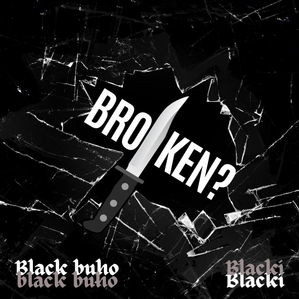 BRO?KEN