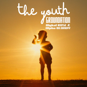Groundation的專輯The Youth