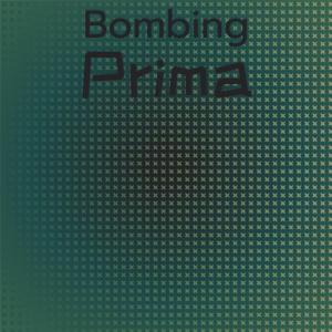 อัลบัม Bombing Prima ศิลปิน Various