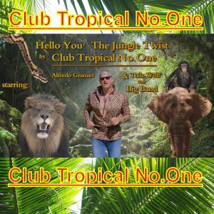 Album Hello You the Jungle Twist oleh Thilo Wolf Big Band