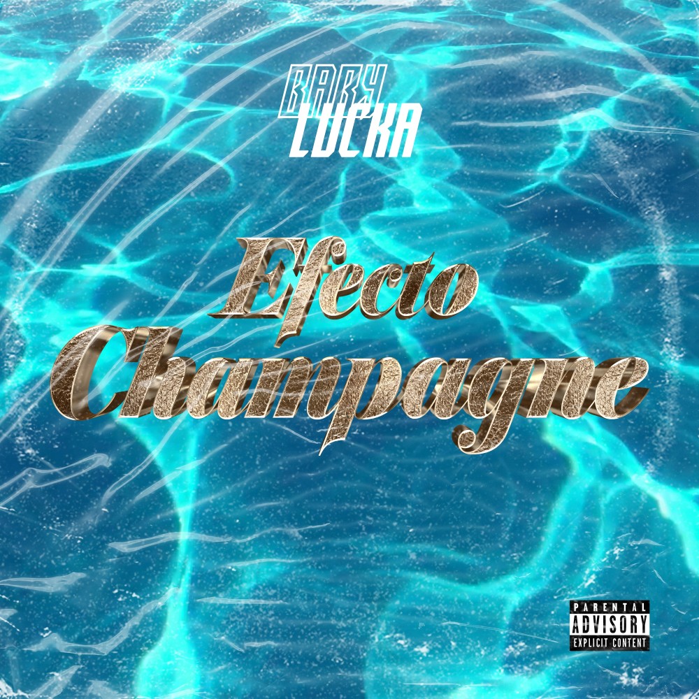 Efecto Champagne (Explicit)