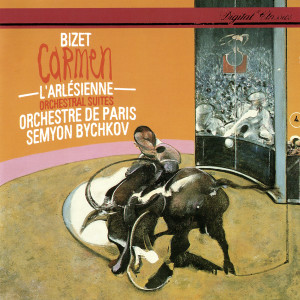 Semyon Bychkov的專輯Bizet: Carmen Suites; L'Arlésienne Suites