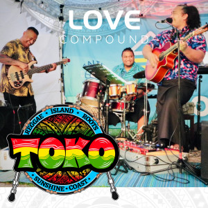收聽TOKO的Love Compound歌詞歌曲