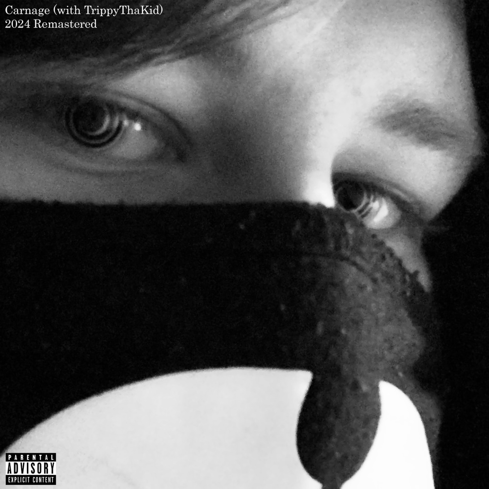Carnage (2024 Remastered|Explicit)