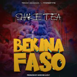 收聽Shakie Tea的Bekina faso歌詞歌曲