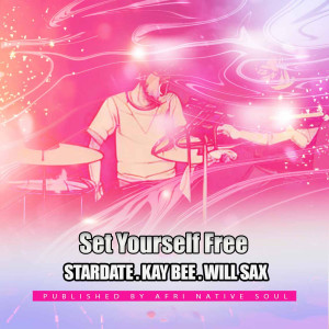 อัลบัม Set Yourself Free (Club Mix) (Explicit) ศิลปิน Stardate