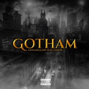 Giovanealfry的專輯Gotham (feat. Gsnob & Lele.)