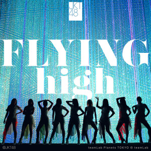 Dengarkan lagu Flying High nyanyian JKT48 dengan lirik