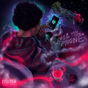 Lil Mosey的專輯Call My Phone (Explicit)