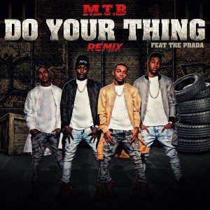 收聽M.T.B.的Do Your Thing (Remix)歌詞歌曲