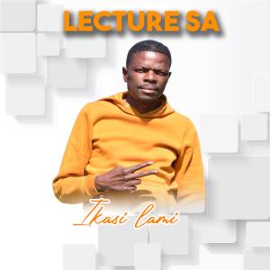 Listen to Ikasi Lami song with lyrics from Lecture