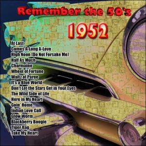 Various Artists的專輯Remember the 50's: 1952