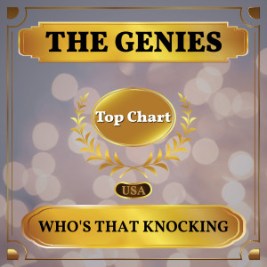 ดาวน์โหลดและฟังเพลง Who's That Knocking พร้อมเนื้อเพลงจาก The Genies