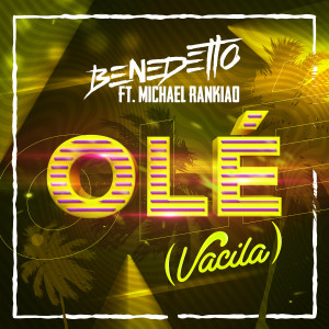 Album Olé (Vacila) from Benedetto