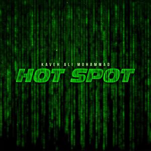 Kaveh Ali Mohammad的专辑Hot Spot (Explicit)
