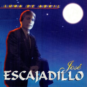 Album Luna de Abril from José Escajadillo