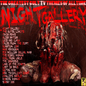 Night Gallery - The Greatest Cult TV Themes of All Time dari BG Studios