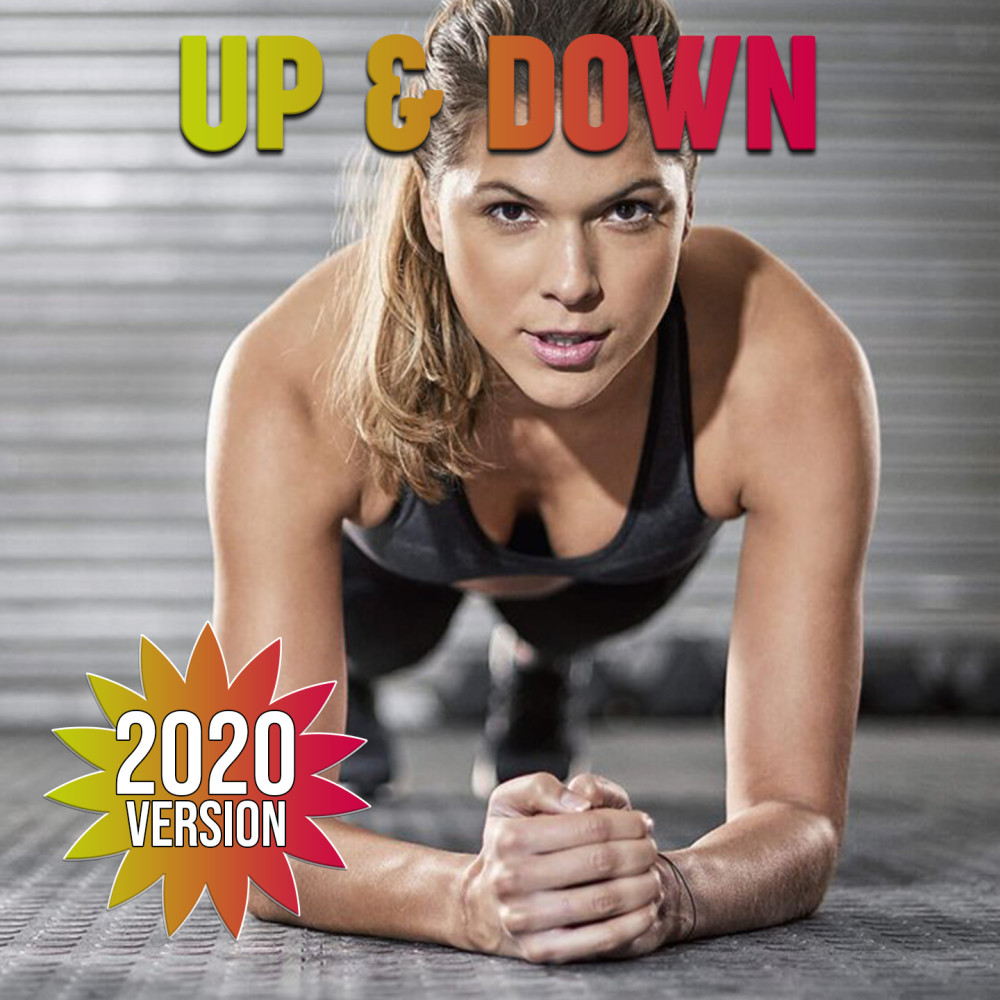 Up & Down (2020 Version)