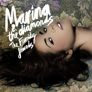 收聽Marina And The Diamonds的The Family Jewels歌詞歌曲