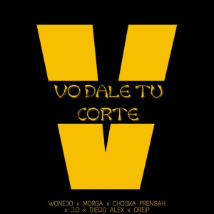 Album Vo Dale Tu Corte from 