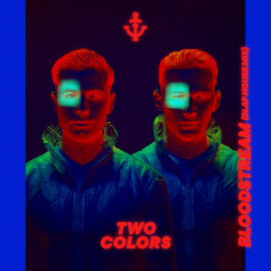 twocolors的專輯Bloodstream (Slap House Mix)