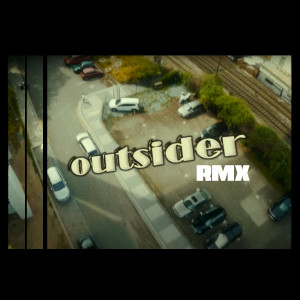 อัลบัม Outsider RMX (Explicit) ศิลปิน MADAME3MPRESS