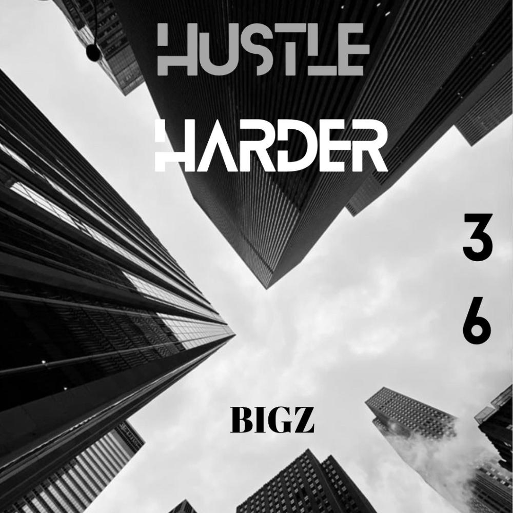 Hustle harder (Explicit)