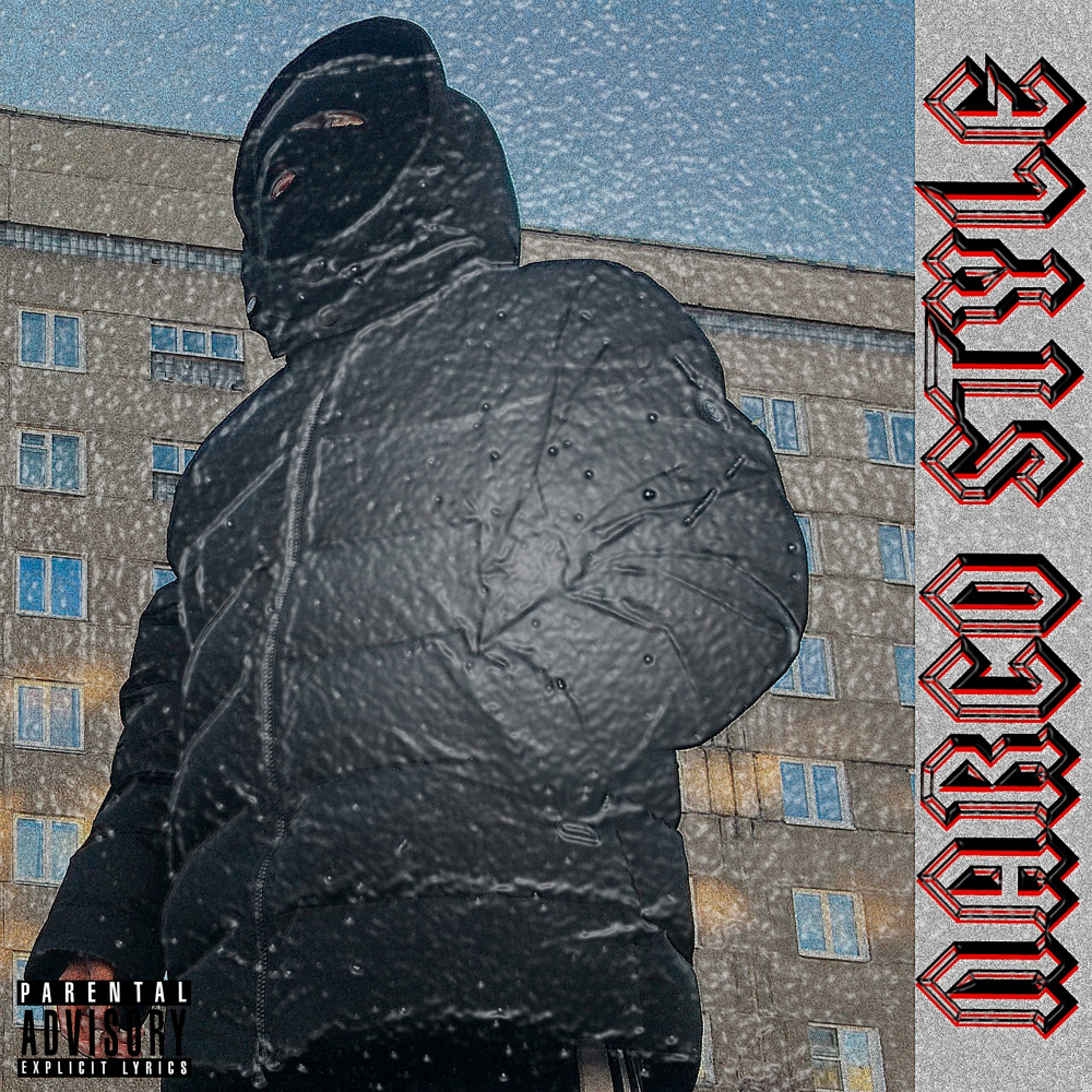 Narco Style (Explicit)