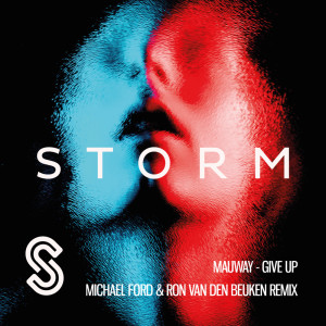 Album Give Up (Michael Ford & Ron van den Beuken Remix) from 