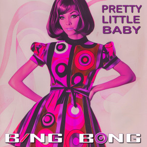 Album Pretty Little Baby (Little Trap Remix) from Bing Bong