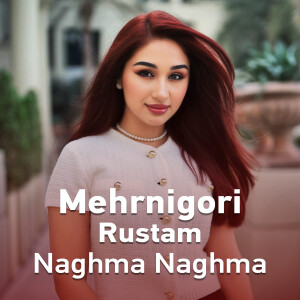 Album Naghma Naghma from Mehrnigori Rustam