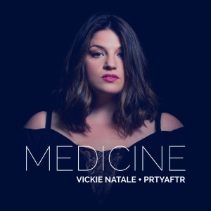 Dengarkan Medicine lagu dari Vickie Natale dengan lirik