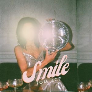 Album Smile from Tom Ace