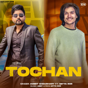 Tochan dari Ameet Choudhary