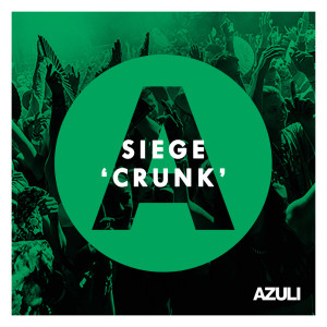 收聽Siege的Crunk歌詞歌曲