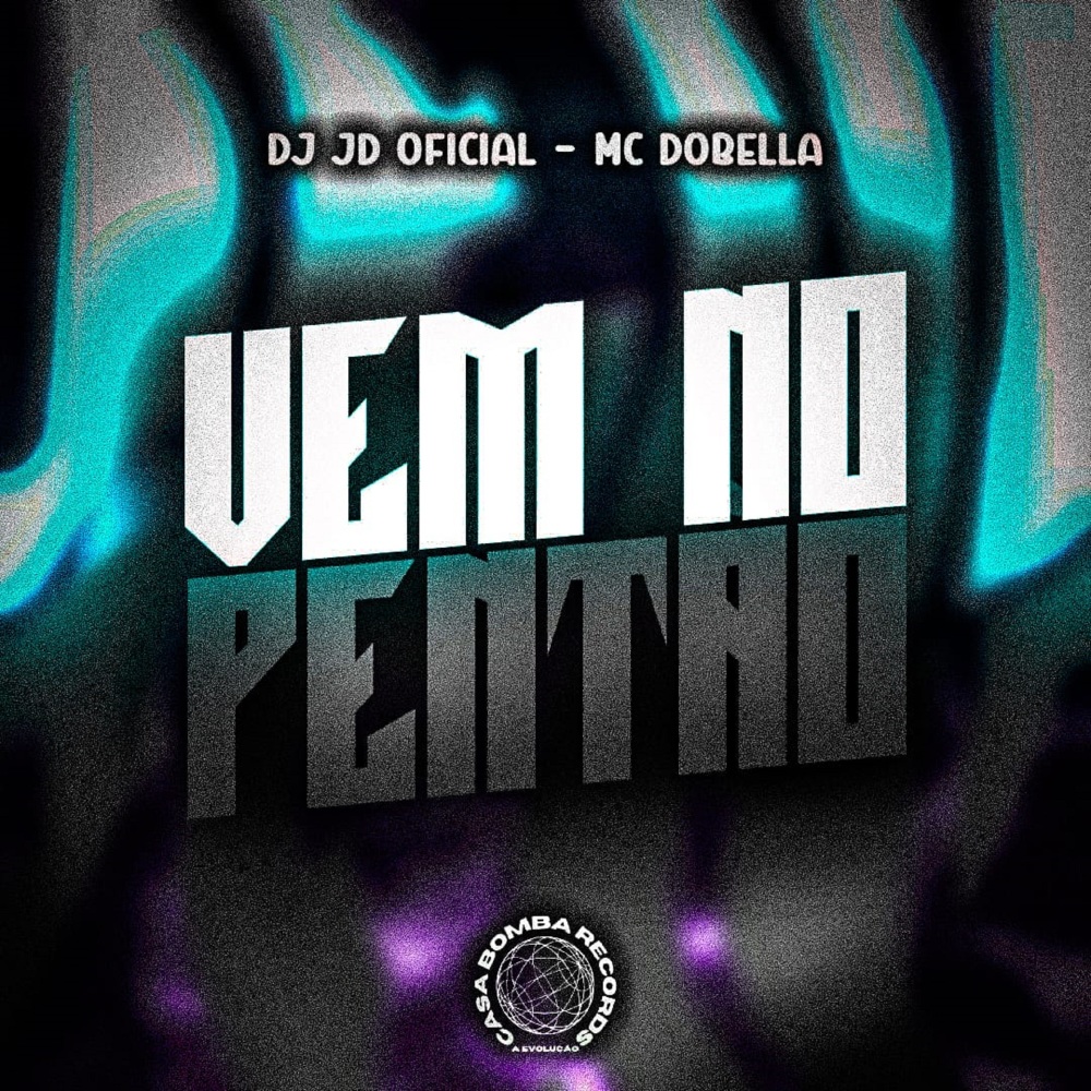 Vem no Pentao (Explicit)