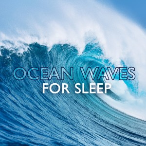 收聽Ocean Waves for Sleep的Waves: Sounds of Sleep歌詞歌曲