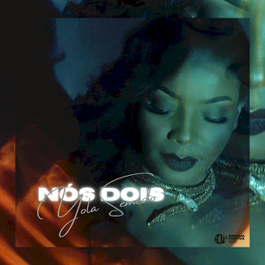 Album Nós Dois from Yola Semedo