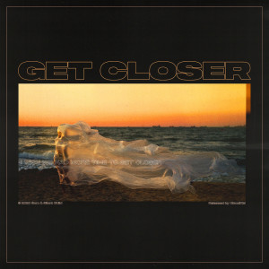 收聽Sem的Get Closer歌詞歌曲