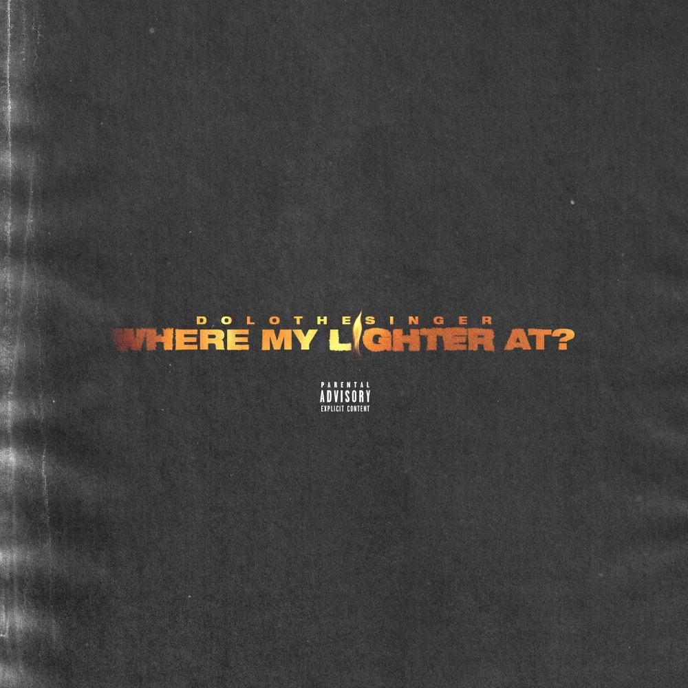 Where My Lighter At? (Explicit)