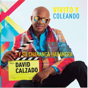 อัลบัม Vivito y Coleando ศิลปิน David Calzado