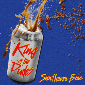อัลบัม King Of The Dudes ศิลปิน Sunflower Bean