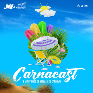 Listen to Carnacast (Explicit) song with lyrics from DJ RB DO NH