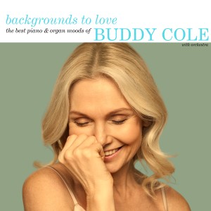 Buddy Cole的專輯Backgrounds to Love