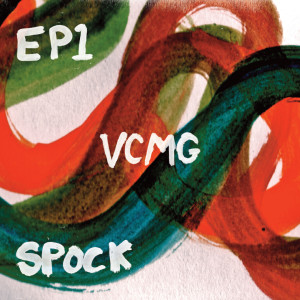 VCMG的專輯EP 1 / Spock